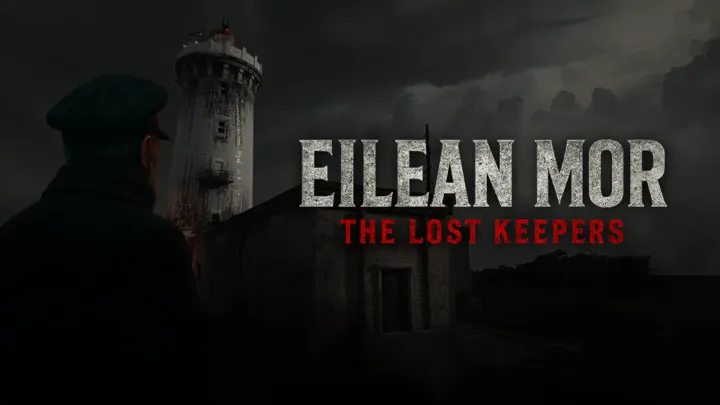 Eilean Mor: The Lost Keepers – The Haunting Lighthouse Mystery You Can’t Escape